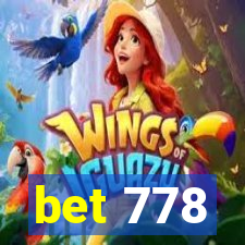 bet 778